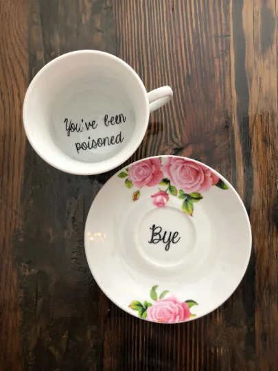 stylish insulated mugs for work-You've been poisoned | vulgar tea cup and matching 'Bye' saucer set