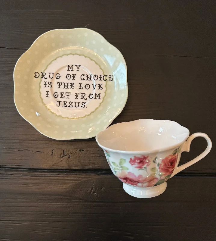 best coffee cups for tea drinkers-My drug of choice is the love I get from Jesus. Just kidding, it’s weed. | vintage polka dot print tea cup and saucer