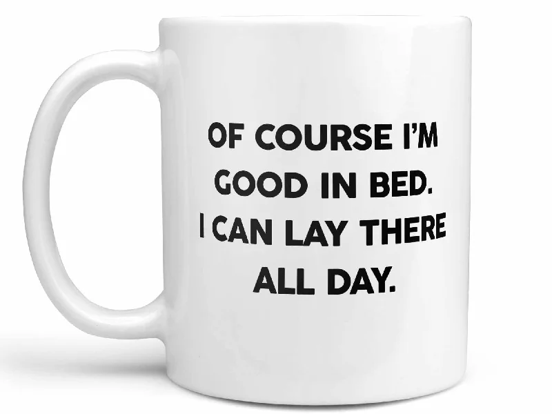 personalized photo mugs for gifts-Good in Bed Coffee Mug