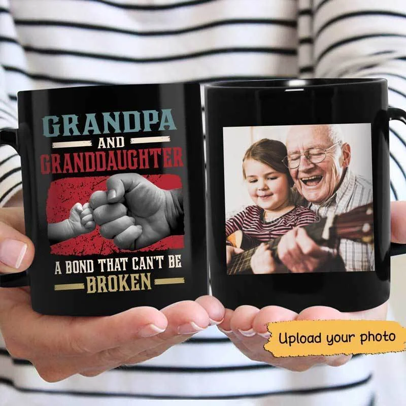 large coffee mugs for tea lovers-Grandpa And Granddaughter A Bond Can't Be Broken Photo Personalized Coffee Mug