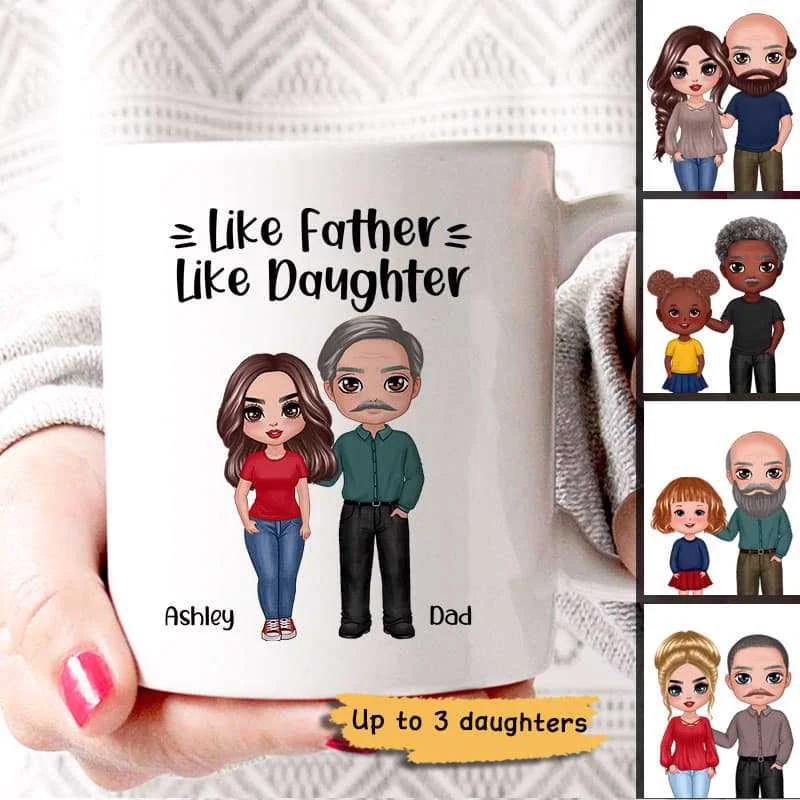 personalized coffee mugs for birthday gifts-Like Father Like Daughter Doll Gift For Dad Personalized Mug