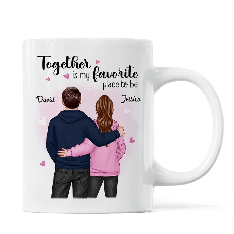 personalized mugs with motivational sayings-Together Is My Favorite Place To Be Couple Valentine‘s Day Gift For Him For Her Personalized Mug