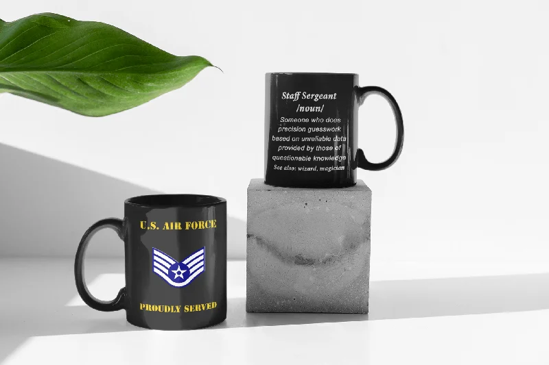 custom coffee mugs for family gifts-USAF E-5 Staff Sergeant Definition 11 oz. Black Mug