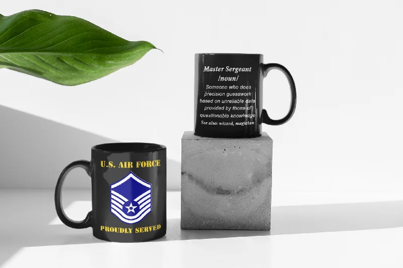 personalized coffee mugs for weddings-USAF E-7 Master Sergeant Definition 11 oz. Black Mug