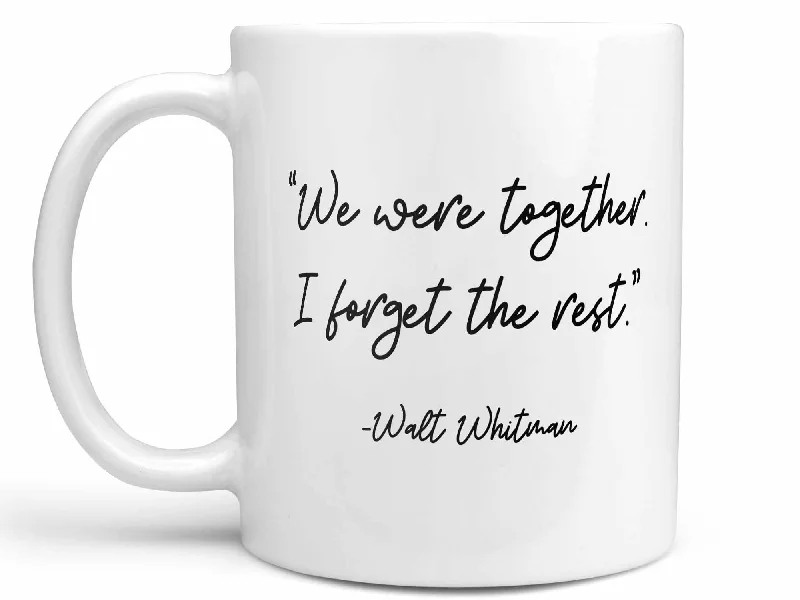 eco-friendly mugs for hot beverages-We Were Together Coffee Mug