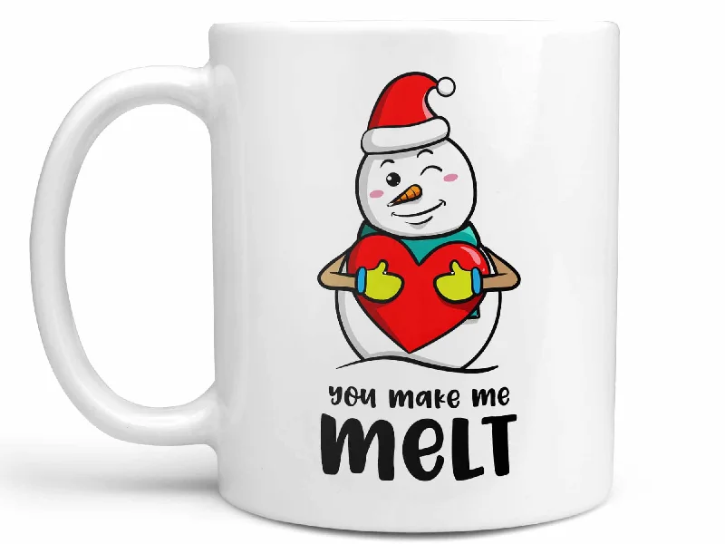 cute coffee cups for home kitchen-You Make Me Melt Coffee Mug